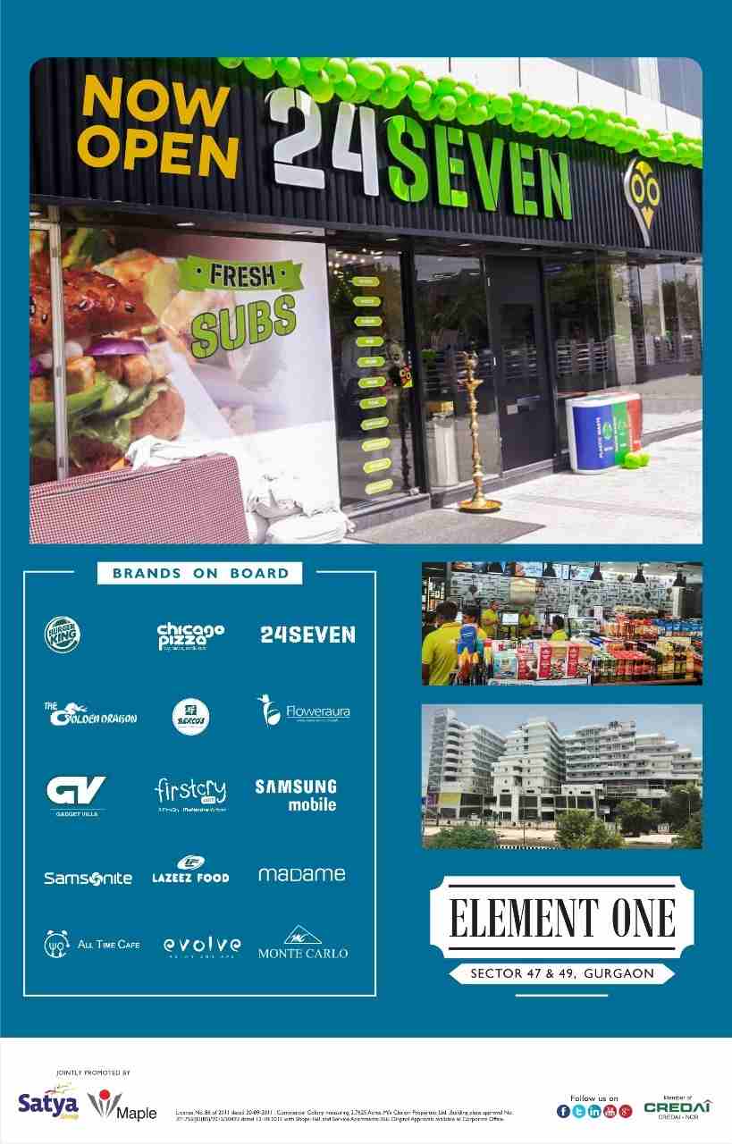 24 Seven now opened at Satya Element One in Gurgaon